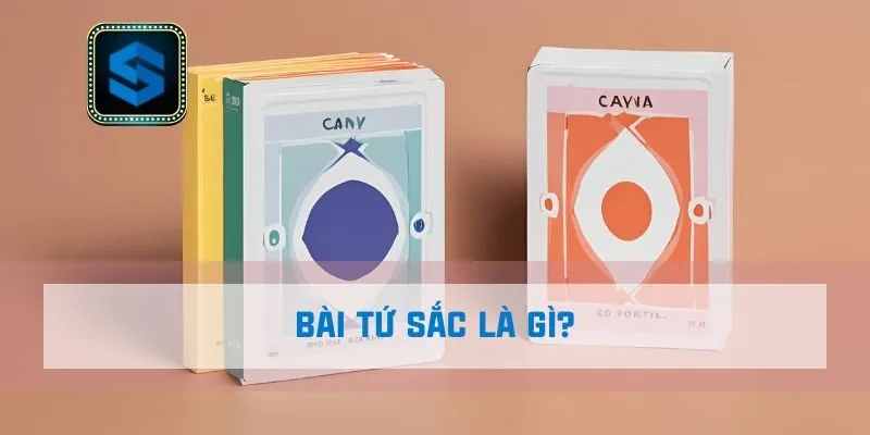 Bài Tứ Sắc là gì?